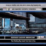 Star Wars CCG - Blockade Flagship: Docking Bay (DS) - Theed Palace (THP)