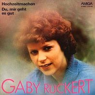 7"RÜCKERT, Gaby · Hochzeitmachen (RAR 1974)