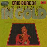 Eric Burdon - In Gold - 12" LP -Polydor (Sonderausgabe)