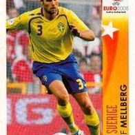 2) Panini EURO08 Olof Mellberg Sweden Sverige Schweden