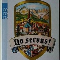 Taschenbuch - Sebastian Glubrecht - Na Servus