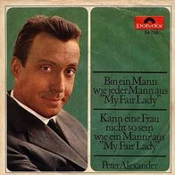7"ALEXANDER, Peter · Bin ein Mann wie jeder Mann (1965)