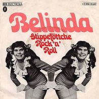 7"BELINDA · Stippeföttche Rock´n´Roll (RAR 1975)
