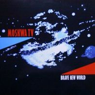 Moskwa TV - Brave new world