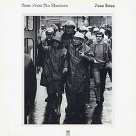 Joan Baez - Come From The Shadows - 12" LP - A & M (NL)