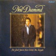 Neil Diamond, I´m glad You´re here With me Tonight, AMIGA, Vinyl-LP