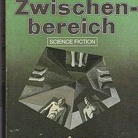 Heyne Taschenbuch Nr.3443 Der Zwischenbereich von 1975