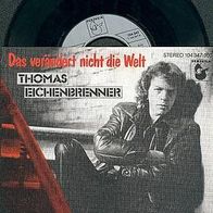 THOMAS Eichenbrenner 7” Single DAS Verändert NICHT