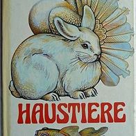 Haustiere, Verlag für Lehrmittel Pössneck