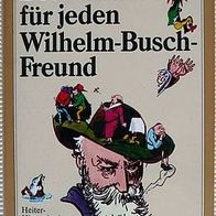 Buch Kleine Bettlektüre für jeden Wilhelm-Busch-Freund
