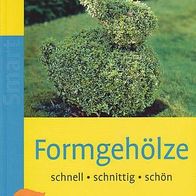 Formgehölze. Formschnitte Skulpturen Hecken Bux formen