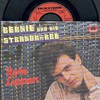 BERNIE und die Strandkörbe 7” Single ROTE LIPPEN von 1982