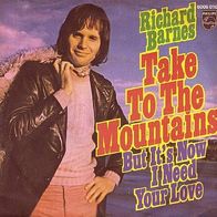 Richard Barnes - Take To The Mountains -7"- Philips (D)