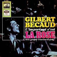 Gilbert Becaud - La Rose - 7" - Electrola 23 483 (D)