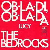The Bedrocks - Ob La Di Ob La Da - 7" - Columbia (UK)