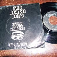 Beach Boys - 7" Tears in the morning - ´70 EMI Stateside