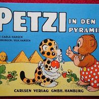 Nostalgie Bilderbuch-Petzi in den Pyramiden.1. Auflg., schöner Zust.( 1-2 )