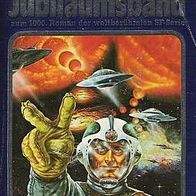 Perry Rhodan Taschenbuch Jubiläumsband zum 1000. Roman