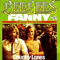 Bee Gees - Fanny / Country Lanes - 7"- RSO 2090 179 (D)