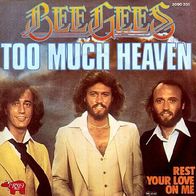 Bee Gees - Too Much Heaven (different Cover) - 7" - (D)