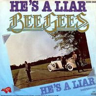 Bee Gees - He´s A Liar - 7" - RSO 2090 568 (D)