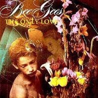 Bee Gees - The Only Love - 7" - WB 5439 19279 (D)