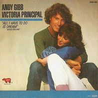 Andy Gibb & Victoria Principal - All I Have To Do Is Dream - 7"