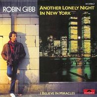 Robin Gibb - Another Lonely Night In New York - 7" (D)