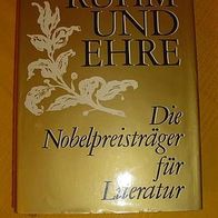 Ruhm und Ehre / Die Nobelpreisträger für Literatur