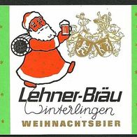 ALT ! Bieretikett Brauerei Lehner † 1991 Winterlingen Zollernalbkreis Baden-Württemb.