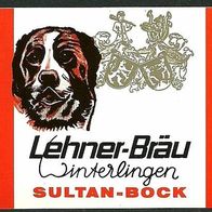 ALT ! Bieretikett Brauerei Lehner † 1991 Winterlingen Zollernalbkreis Baden-Württemb.