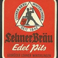 ALT ! Bieretikett Brauerei Lehner † 1991 Winterlingen Zollernalbkreis Baden-Württemb.