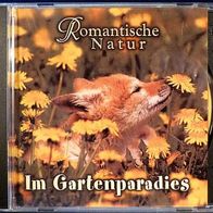 CD Romantische Natur - Im Gartenparadies #633