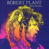 Robert Plant --- Manic Nirvana --- 1990