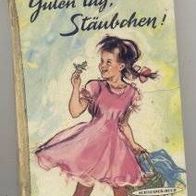 Älters Schneiderbuch " Guten Tag Täubchen "