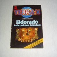 Terra X: Eldorado - Suche nach dem Goldschatz