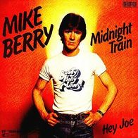 Mike Berry - Midnight Train - 7" - Bellaphon 18666 (D)