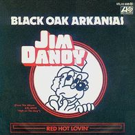 Black Oak Arkansas - Jim Dandy - 7"- Atlantic 10405 (D)