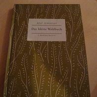 Das kleine Waldbuch Rolf Dircksen