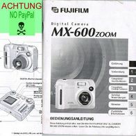 Fujifilm MX-600 ZOOM, Digital Camera, Bedienungsanleitung