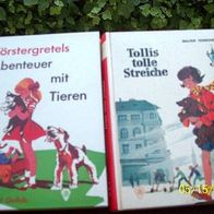 Förstergretels Abenteuer mit Tieren + Tollis tolle Stre