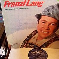 Franzl Lang ( + Christl) -Freunde der Berge - 2fach Foc Lp - signiert !