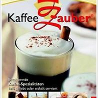 Sandra Reich: Melitta Kaffeezauber, gebunden, neu und originalverpackt - LVP 9,95 EUR