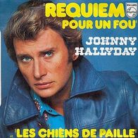 7"HALLYDAY, Johnny · Requiem Pour Un Fou (RAR 1976)