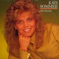 7"SOMMER, Kati · 100 Briefe (RAR 1990)