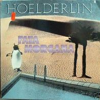 Hoelderlin - Fata Morgana LP mint