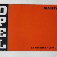 Betriebsanleitung mit Elektroschaltplan Opel Manta A August 1971