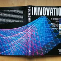 Innovationen ; Chancen und Modelle für die Zukunft