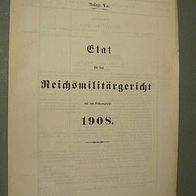 DR Deutsche Reich Militärgericht 1908 mit Besoldung General, Admiral u.a. vom Militär