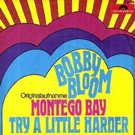 Bobby Bloom - Montego Bay - 7" - Polydor 2001 089 (D)
